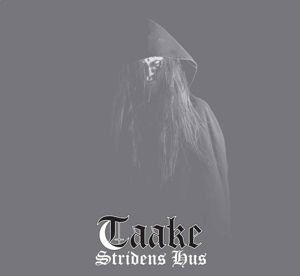 Stridens Hus - Taake - Musik - KARISMA - 7090008310860 - 4 december 2014