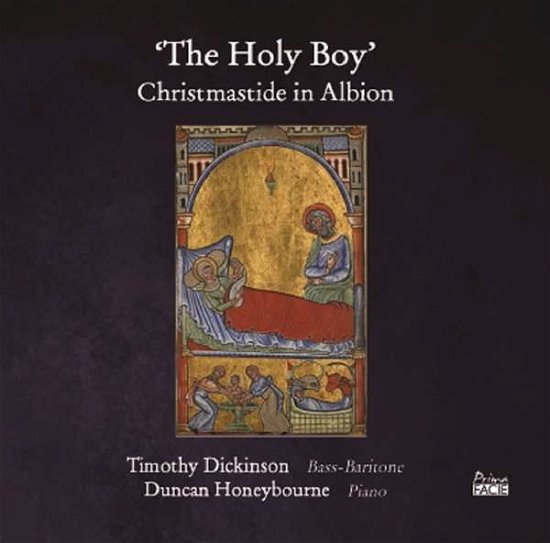 Cover for Dickinson,timothy / Honeybourne,duncan · Holy Boy: Christmastide in Albion (CD) (2021)