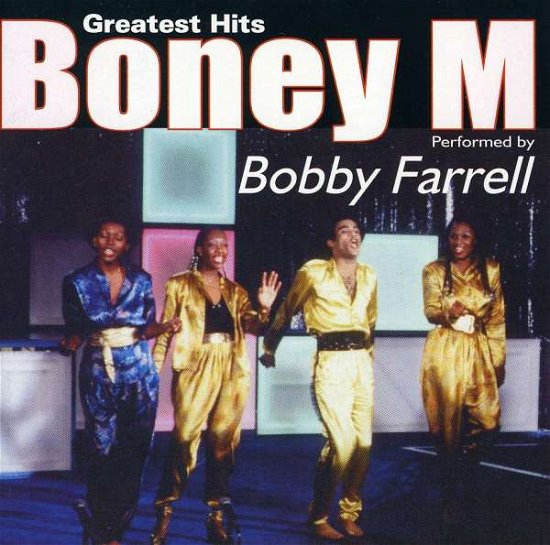 Cover for Boney M · Performed by Bobby Farrell (CD) (2010)