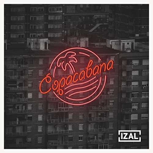 Cover for Izal · Copacabana (CD) [Digipak] (2015)