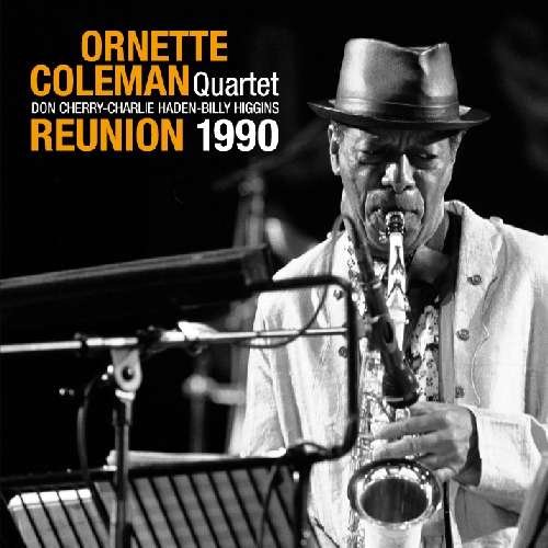 Cover for Ornette Coleman · Reunion 1990 (CD) (2010)