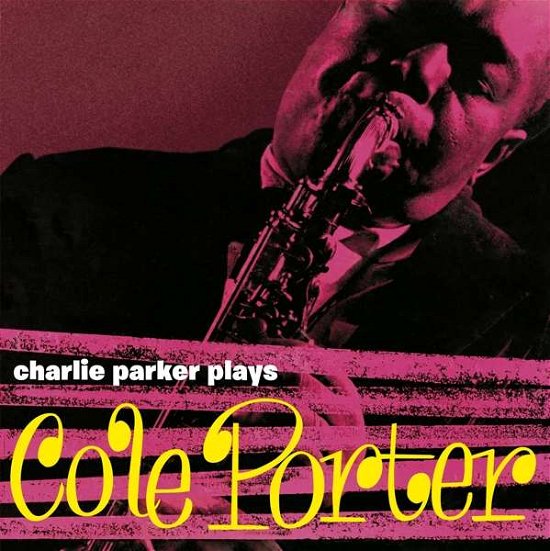 Cover for Charlie Parker · Plays Cole Porter (LP) [Coloured edition] (2020)