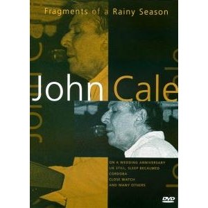 Fragments Of Rainy Season - John Cale - Musik - IMMORTAL - 8712177045860 - 8. januar 2004