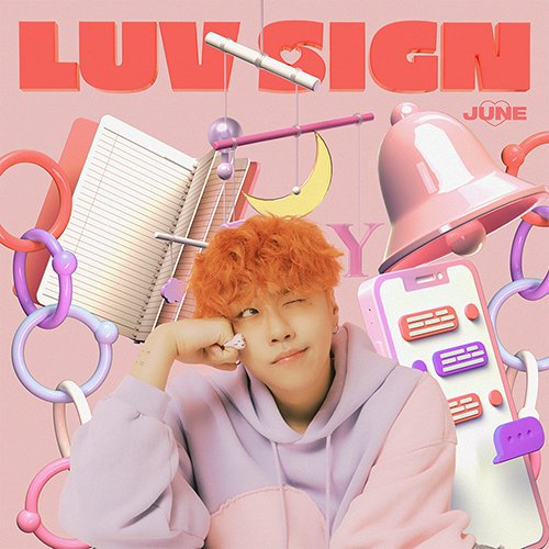 Cover for June · Luv Sign (CD/Merch) (2022)