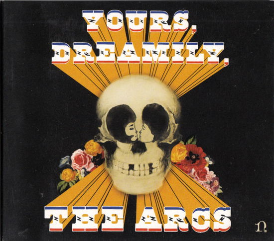 Cover for The Arcs · Yours, Dreamily, (CD) (2015)