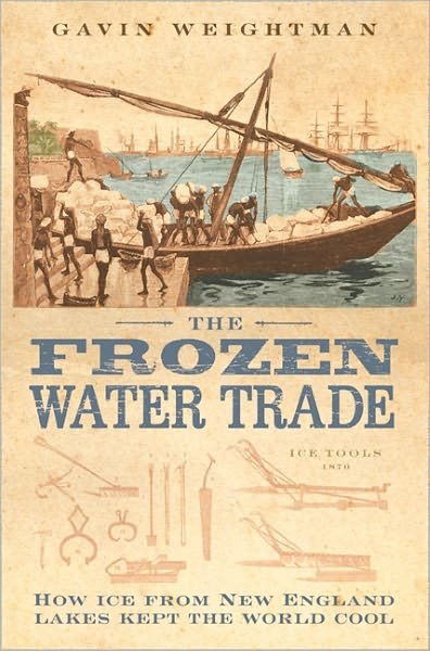 Cover for Gavin Weightman · The Frozen Water Trade (Paperback Book) (2003)