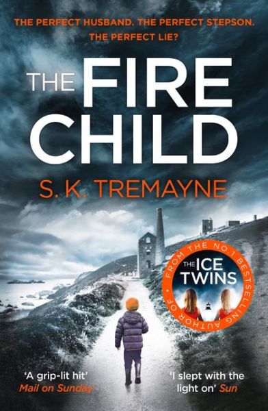 Cover for S. K. Tremayne · The Fire Child (Paperback Book) (2017)