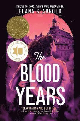 Cover for Elana K. Arnold · The Blood Years (Paperback Book) (2024)