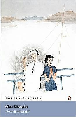 Cover for Qian Zhongshu · Fortress Besieged - Penguin Modern Classics (Paperback Bog) (2006)