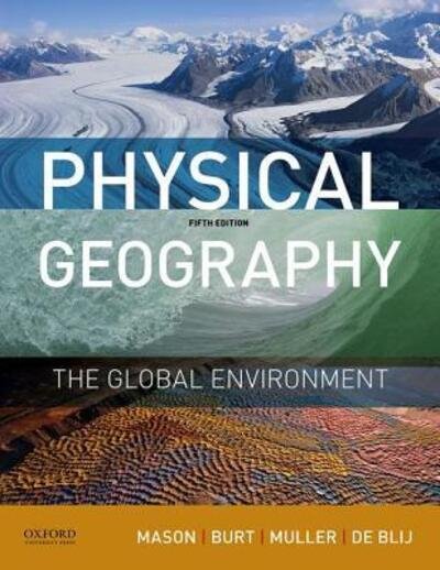 Physical Geography the Global Environment - Peter Muller - Boeken - Oxford University Press, Incorporated - 9780190246860 - 15 december 2015