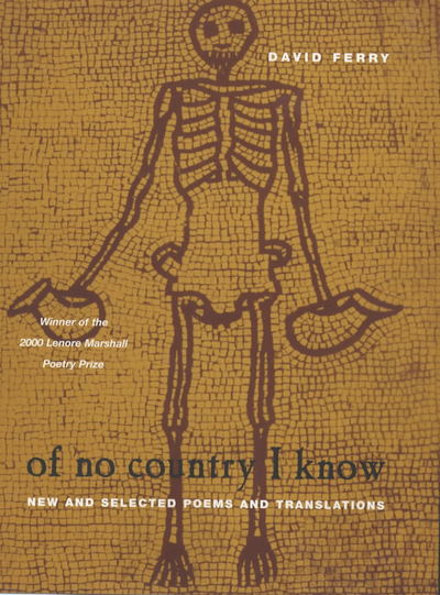 Cover for David Ferry · Of No Country I Know (Hardcover Book) (1999)