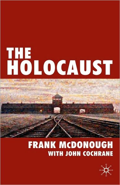 Cover for Frank McDonough · The Holocaust (Hardcover Book) (2008)