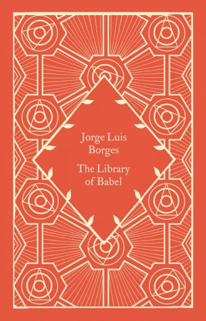 Cover for Jorge Luis Borges · The Library of Babel - Little Clothbound Classics (Inbunden Bok) (2023)
