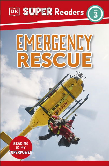 Cover for Dk · DK Super Readers Level 3 Emergency Rescue - DK Super Readers (Paperback Book) (2026)