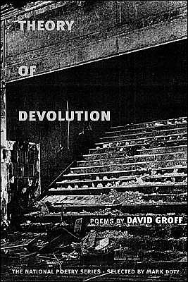 Cover for David Groff · Theory of Devolution: POEMS - National Poetry Series (Paperback Book) [First edition] (2002)