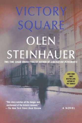 Cover for Olen Steinhauer · Victory Square (Paperback Book) [Reprint edition] (2008)