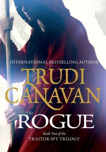 Cover for Trudi Canavan · The rogue (Bok) [First U.S. edition. edition] (2011)