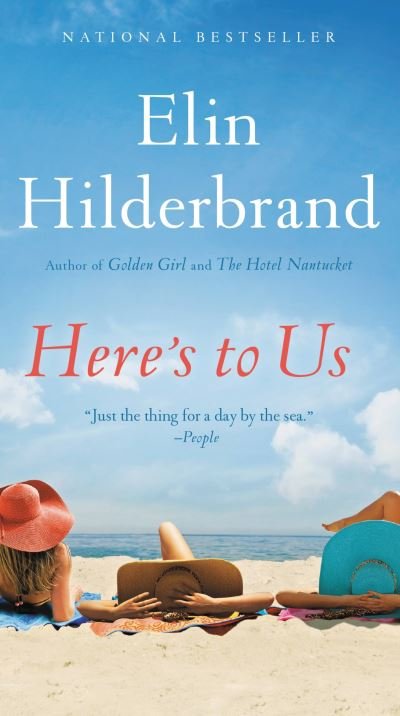 Cover for Elin Hilderbrand · Here's to Us (N/A) (2022)