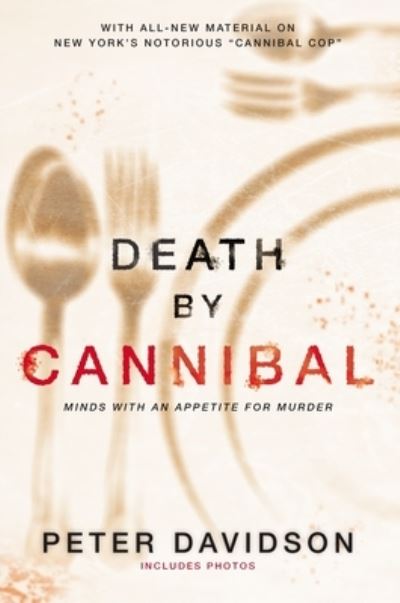 Cover for Peter Davidson · Death by Cannibal (Book) (2015)