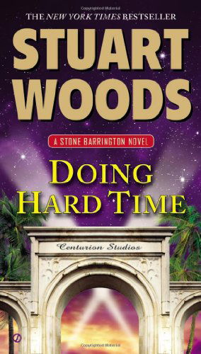 Cover for Stuart Woods · Doing Hard Time (Stone Barrington) (Pocketbok) (2014)