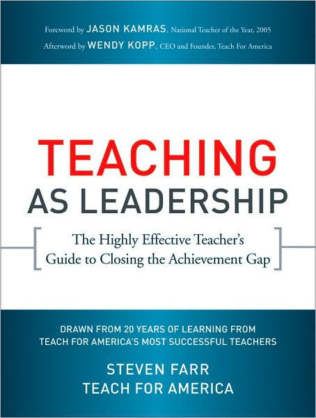 Cover for Teach For America · Teaching As Leadership: The Highly Effective Teacher's Guide to Closing the Achievement Gap (Paperback Bog) (2010)