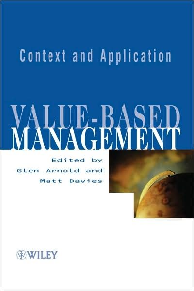Cover for G Arnold · Value-based Management: Context and Application (Hardcover Book) (2000)
