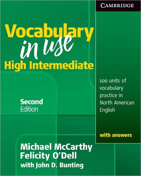 Vocabulary in Use High Intermediate Student's Book with Answers - Vocabulary in Use - Michael McCarthy - Books - Cambridge University Press - 9780521123860 - March 22, 2010