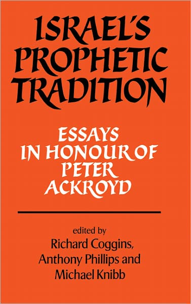 Cover for Coggins · Israel's Prophetic Tradition: Essays in Honour of Peter R. Ackroyd (Paperback Book) (1984)