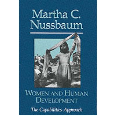 Cover for Nussbaum, Martha C. (University of Chicago) · Women and Human Development: The Capabilities Approach - The Seeley Lectures (Hardcover Book) (2000)