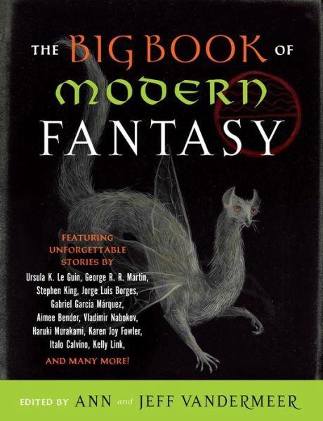 The Big Book of Modern Fantasy - VanderMeer - Libros - Knopf Doubleday Publishing Group - 9780525563860 - 21 de julio de 2020