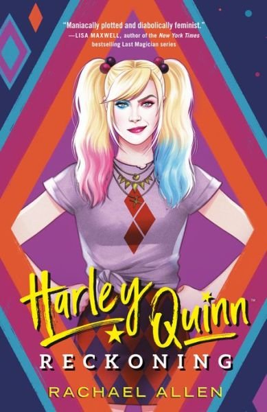 Cover for Rachael Allen · Harley Quinn: Reckoning - DC Icons Series (Hardcover Book) (2022)