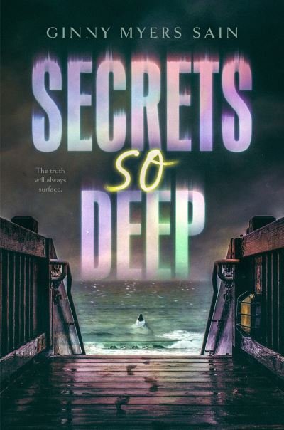 Cover for Ginny Myers Sain · Secrets So Deep (Taschenbuch) (2022)