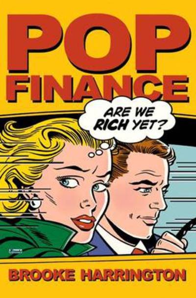 Cover for Brooke Harrington · Pop Finance: Investment Clubs and the New Investor Populism (Taschenbuch) (2010)
