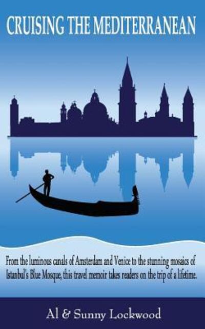 Cover for Sunny Lockwood · Cruising the Mediterranean (Paperback Book) (2016)