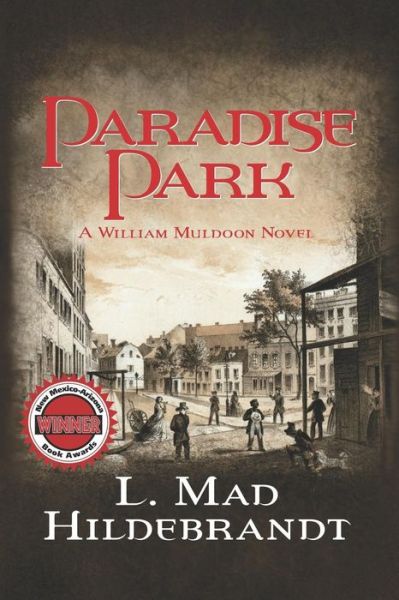 Cover for L Mad Hildebrandt · Paradise Park (Paperback Book) (2017)