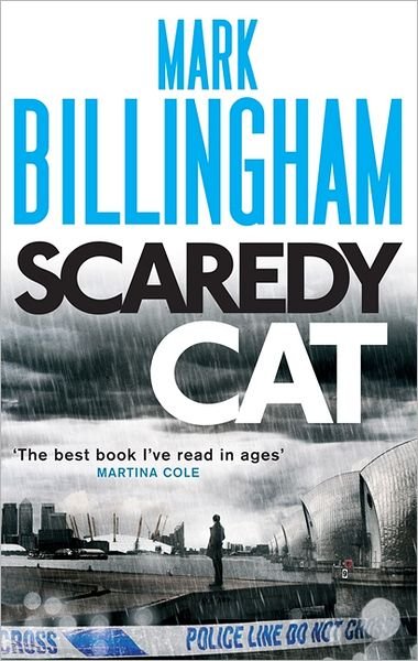 Scaredy Cat - Tom Thorne Novels - Mark Billingham - Books - Little, Brown Book Group - 9780751548860 - March 1, 2012