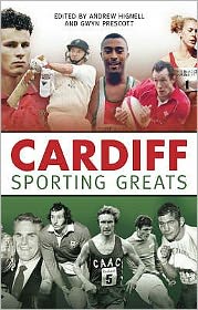 Cover for Andrew Hignell · Cardiff Sporting Greats (Paperback Book) (2007)