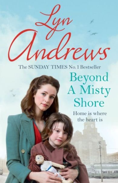 Cover for Lyn Andrews · Beyond a Misty Shore: An utterly compelling saga of love and family (Paperback Book) (2012)