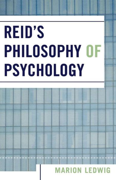Cover for Marion Ledwig · Reid's Philosophy of Psychology (Paperback Book) (2005)