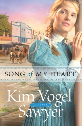 Cover for Kim Vogel Sawyer · Song of My Heart (Paperback Book) [Original edition] (2012)