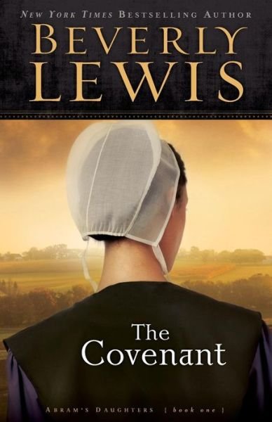 Cover for Beverly Lewis · The Covenant (Paperback Book) [Repackaged edition] (2012)