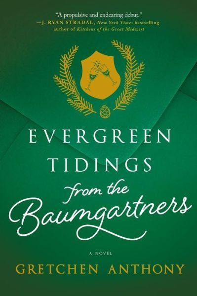 Cover for Gretchen Anthony · Evergreen tidings from the Baumgartners (Book) (2018)