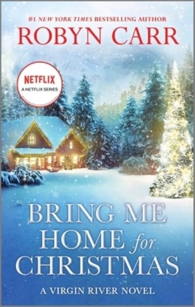 Cover for Robyn Carr · Bring Me Home for Christmas (Bog) (2023)