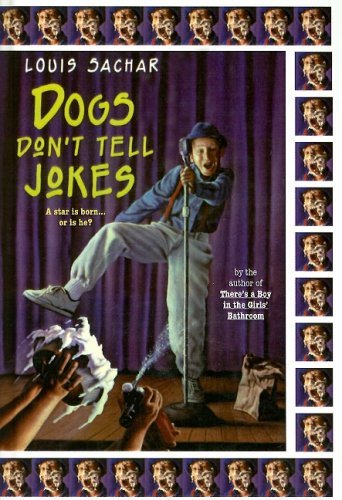 Cover for Louis Sachar · Dogs Don't Tell Jokes (Gebundenes Buch) (1992)