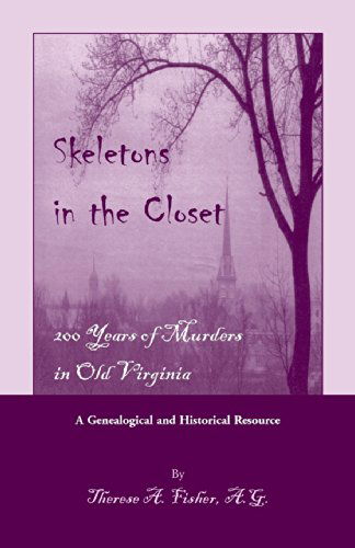 Cover for Therese Fisher · Skeletons in the Closet: 200 Years of Murders in Old Virginia (Paperback Book) (2009)