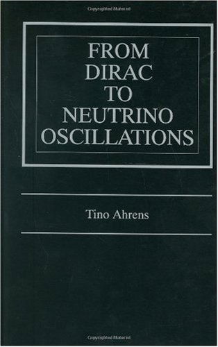 Cover for Tino Ahrens · From Dirac to Neutrino Oscillations (Hardcover bog) (2000)