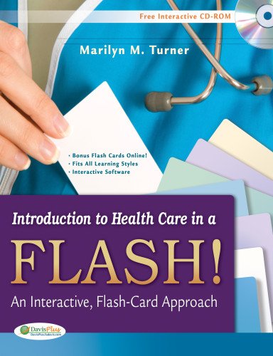 Introduction to Health Care in a Flash 1e - Marilyn Turner - Livres - F.A. Davis Company - 9780803625860 - 30 septembre 2012