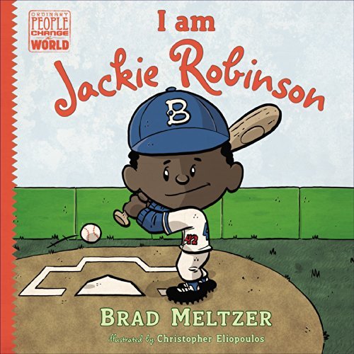 Cover for Brad Meltzer · I am Jackie Robinson - Ordinary People Change the World (Inbunden Bok) (2015)