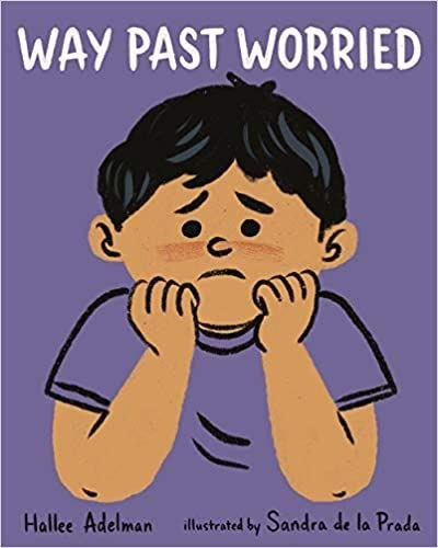 Cover for Hallee Adelman · Way Past Worried (Hardcover Book) (2020)