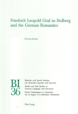 Cover for Eleoma Joshua · Friedrich Leopold Graf Zu Stolberg And The German Romantics (Paperback Book) (2005)